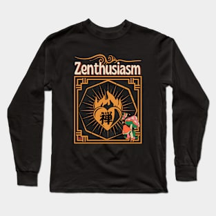 Zenthusiasm Long Sleeve T-Shirt